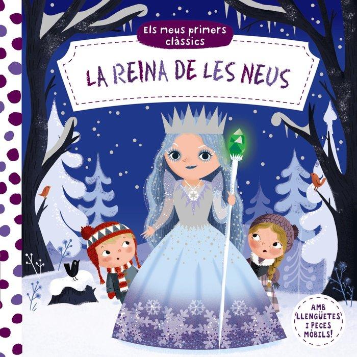 Vorderes Coverbild Els meus primers clàssics. La Reina de les Neus