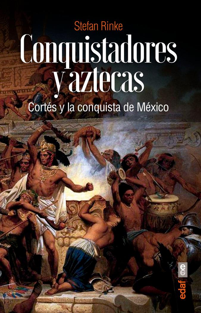 Vorderes Coverbild Conquistadores Y Aztecas -Z