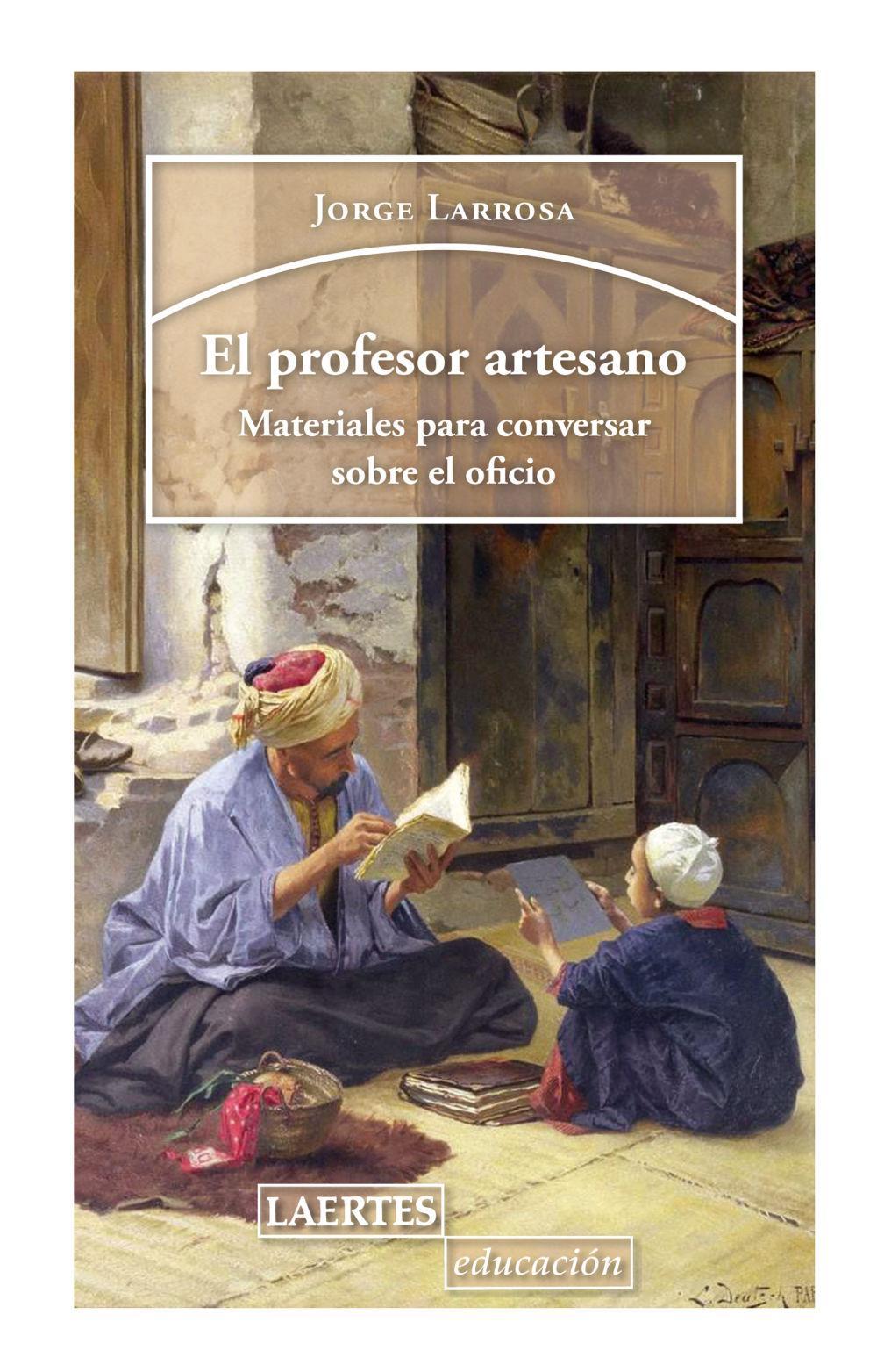 Vorderes Coverbild El profesor artesano : materiales para conversar sobre el oficio