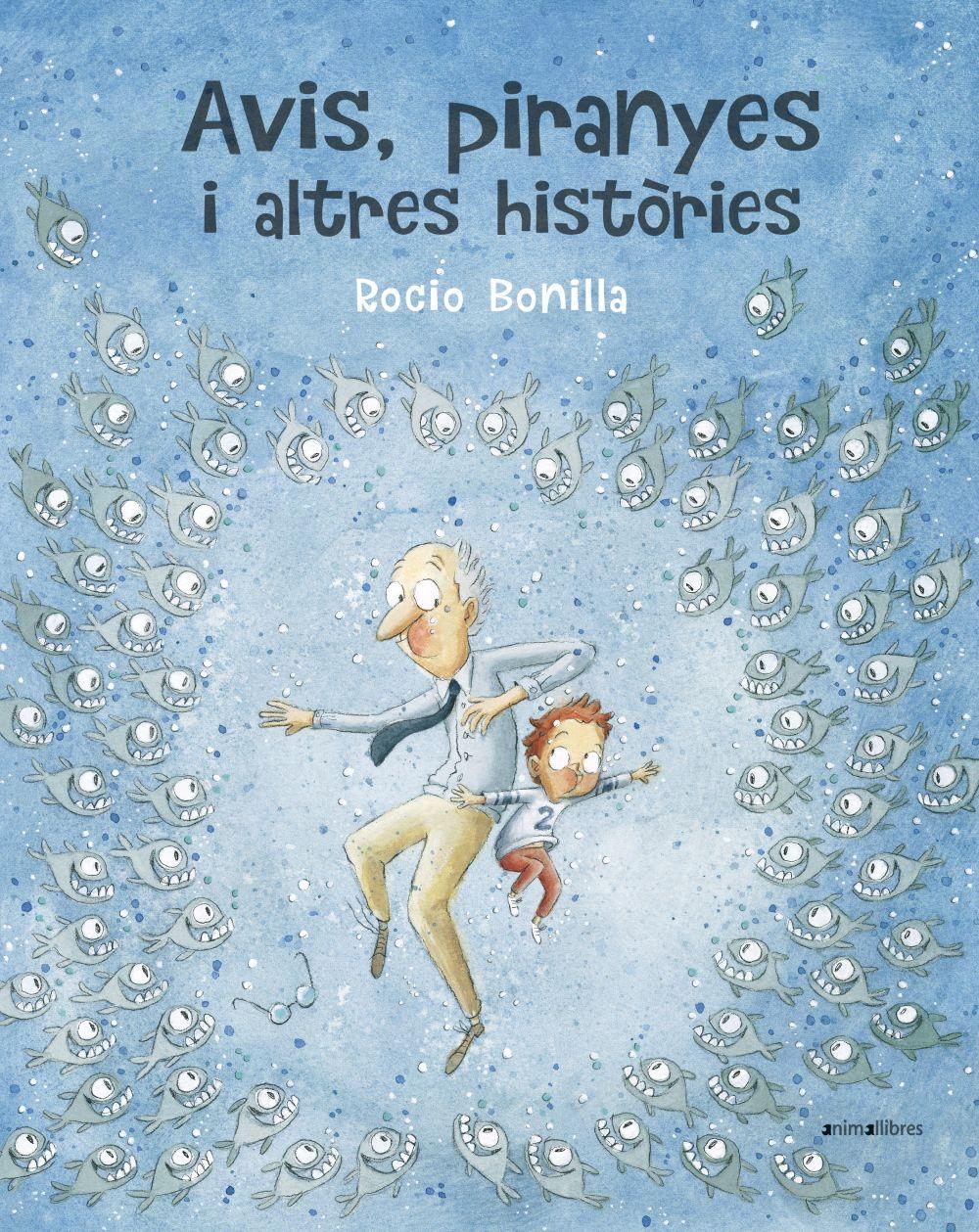 Vorderes Coverbild Avis, piranyes i altres històries