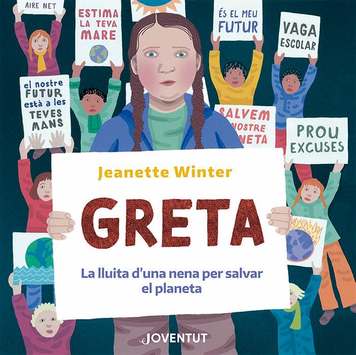 Vorderes Coverbild Greta, la lluita d'una nena per salvar el planeta