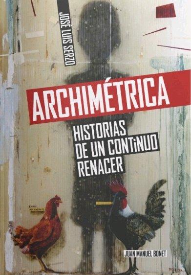 Vorderes Coverbild Archimétrica : historias de un continuo renacer