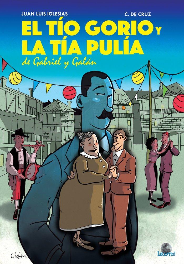 Vorderes Coverbild El tío Gorio y la tía Pulía de Gabriel y Galán