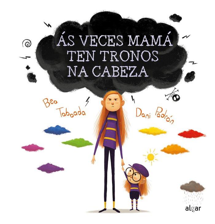 Vorderes Coverbild Ás veces mamá ten tronos na cabeza