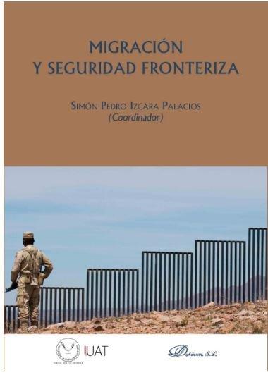 Vorderes Coverbild Migración y seguridad fronteriza