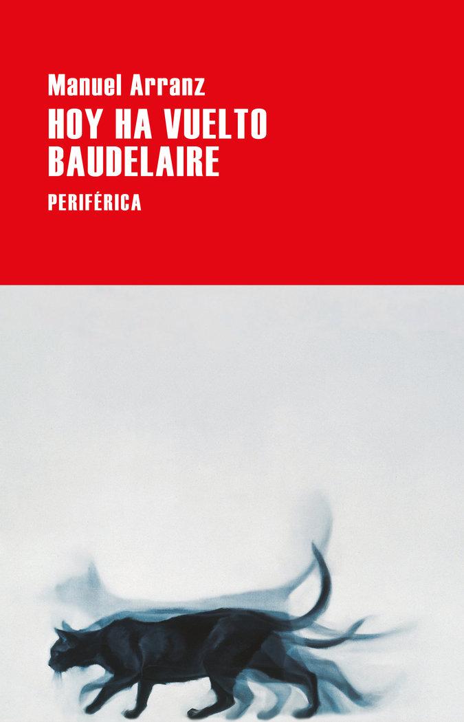 Vorderes Coverbild Hoy ha vuelto Baudelaire