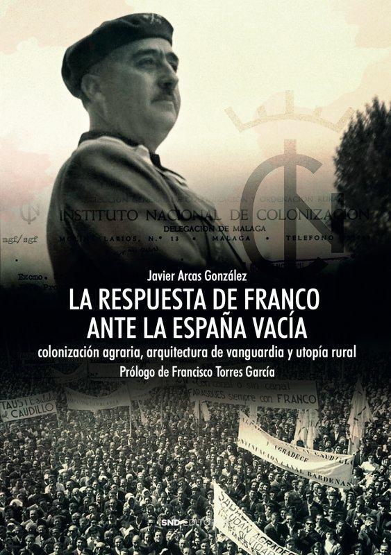 Vorderes Coverbild La respuesta de Franco ante la España vacía