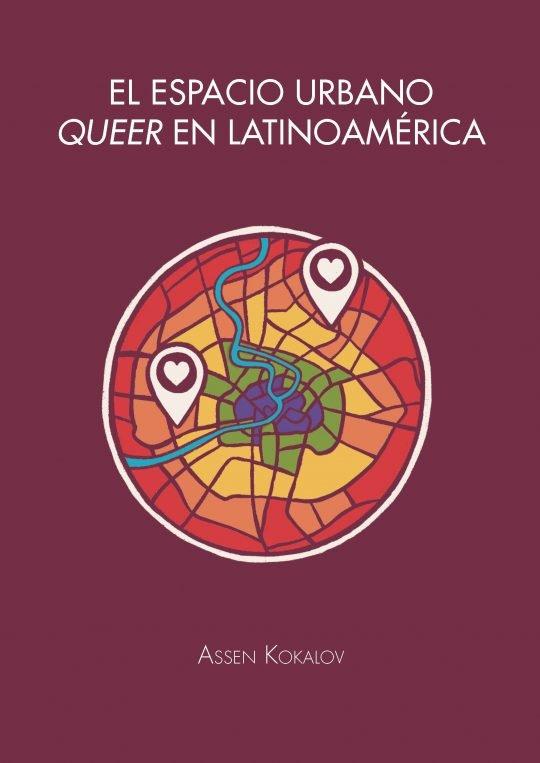 Vorderes Coverbild El espacio urbano queer en Latinoamérica