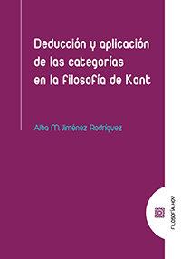 Vorderes Coverbild Deducción y aplicación de las categorías en la filosofía de Kant
