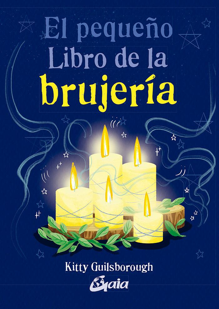 Vorderes Coverbild El pequeño libro de la brujería