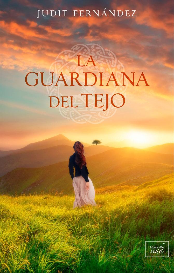 Vorderes Coverbild La guardiana del tejo