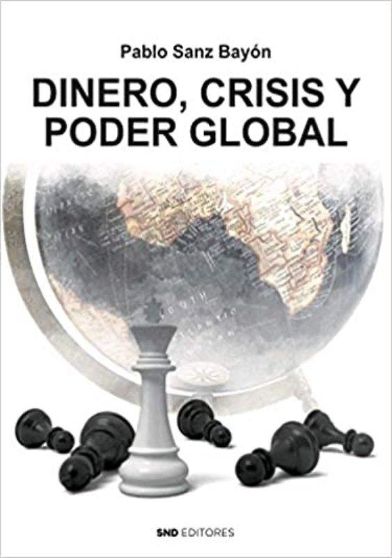 Vorderes Coverbild Dinero, crisis y poder global