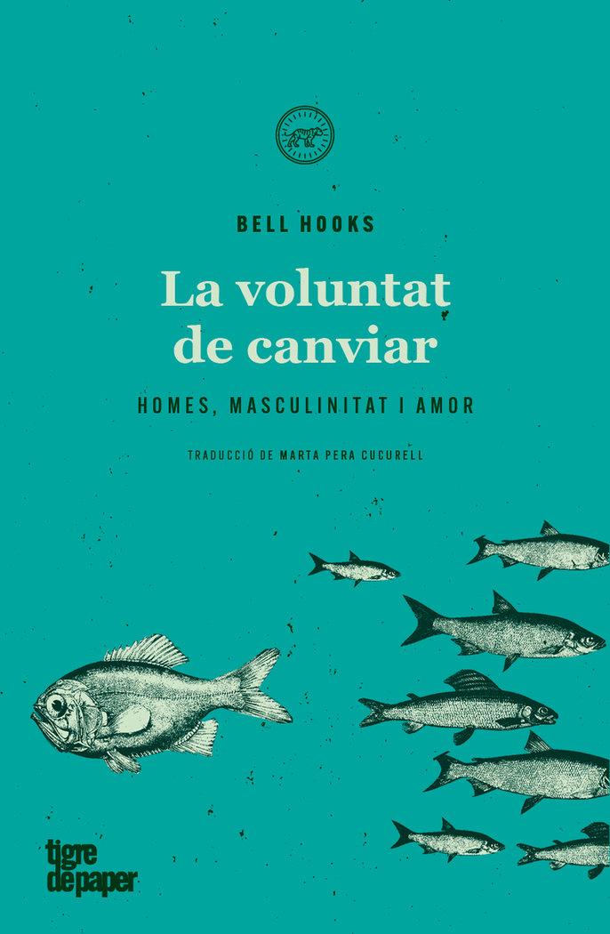Vorderes Coverbild La voluntat de canviar