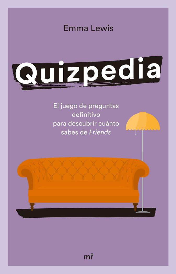 Vorderes Coverbild Quizpedia : el juego de preguntas definitivo para descubrir cuánto sabes de Friends