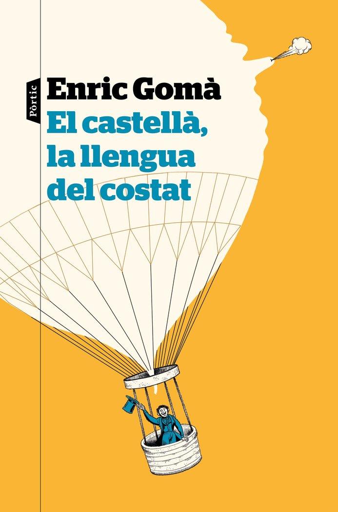 Vorderes Coverbild El castellà, la llengua del costat