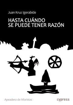 Vorderes Coverbild Hasta cuándo se puede tener razón