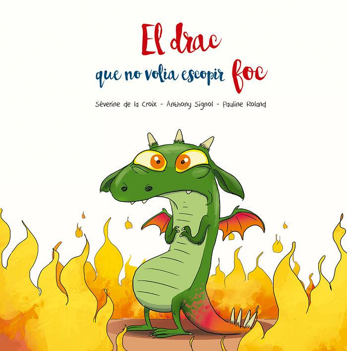 Vorderes Coverbild El drac que no volia escopir foc
