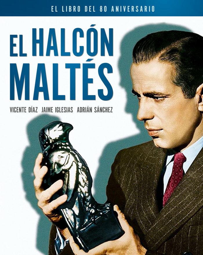 Vorderes Coverbild El halcón maltés : el libro del 80 aniversario