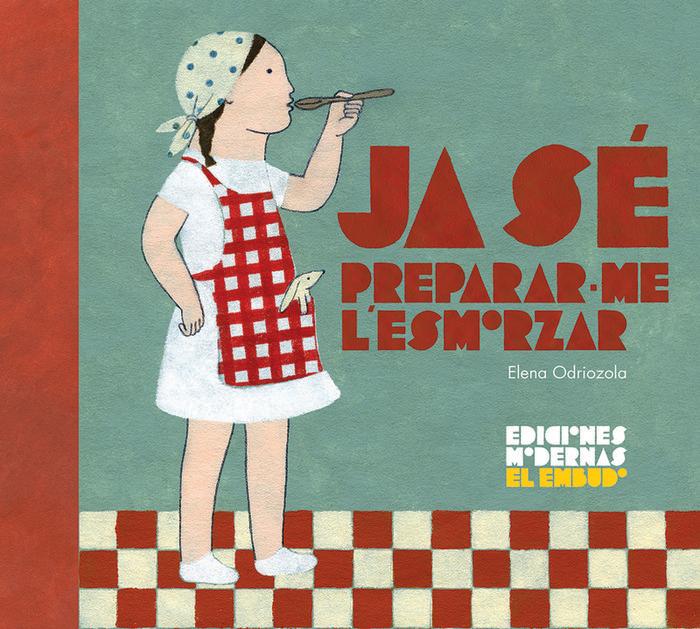 Vorderes Coverbild Ja sé preparar-me l'esmorzar