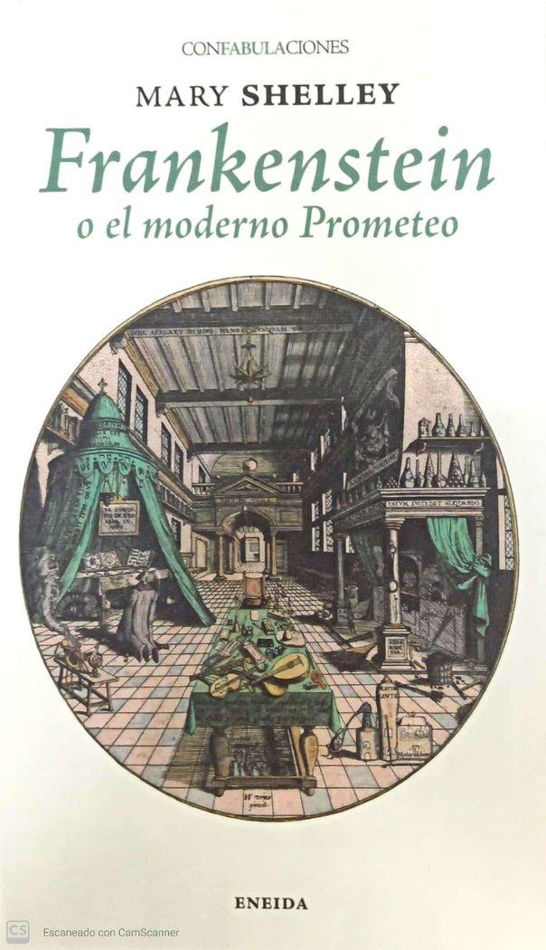 Vorderes Coverbild FRANKENSTEIN O EL MODERNO PROMETEO