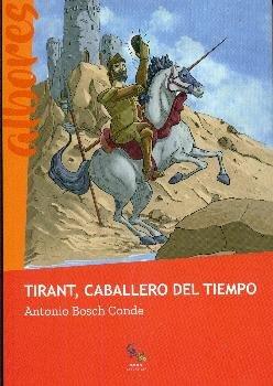 Vorderes Coverbild Tirant, caballero del tiempo