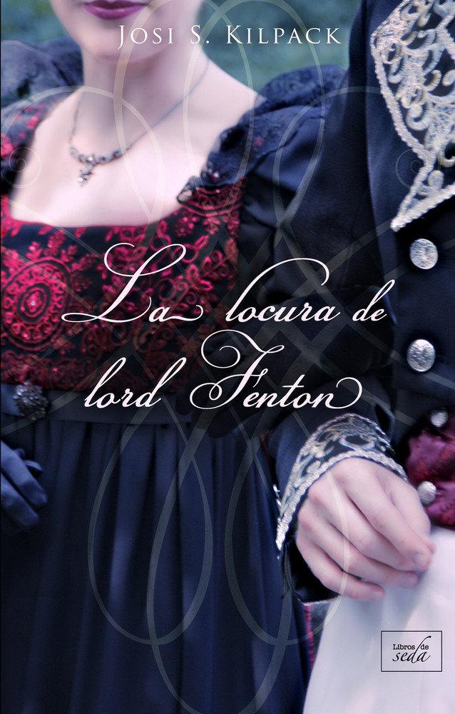 Vorderes Coverbild La locura de lord Fenton