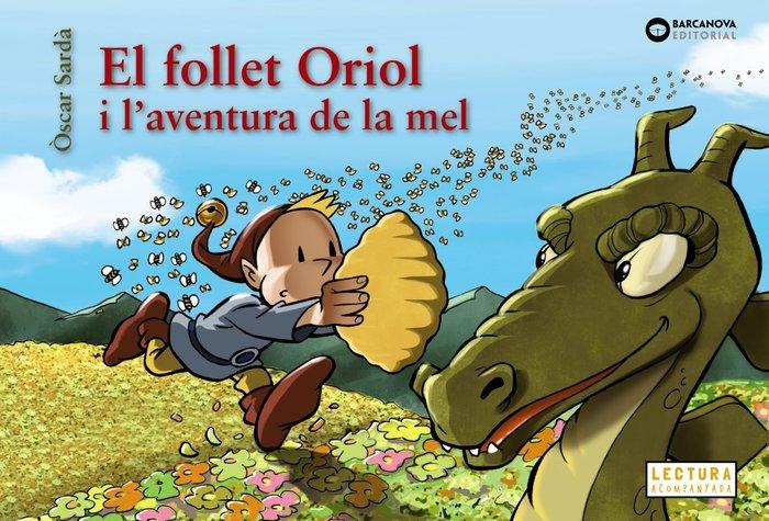Vorderes Coverbild El follet Oriol i l'aventura de la mel