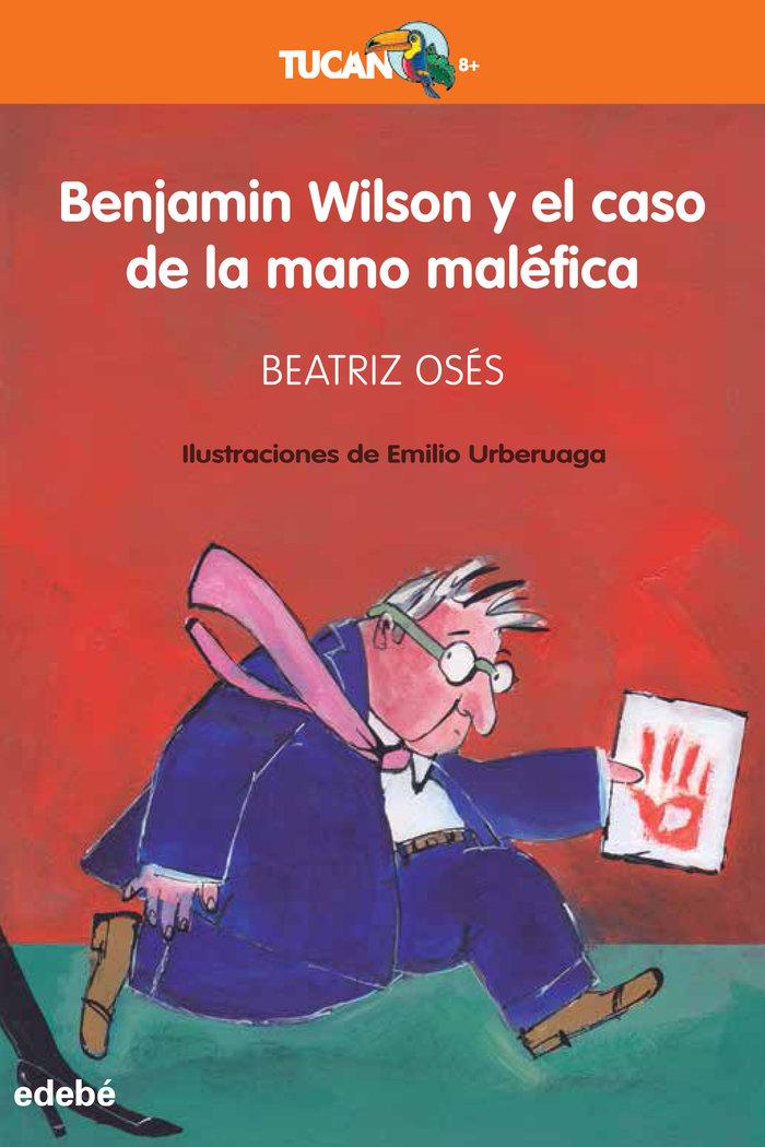 Vorderes Coverbild Benjamin Wilson y el caso de la mano maléfica