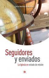 Vorderes Coverbild Seguidores y enviados : la Iglesia en estado de misión