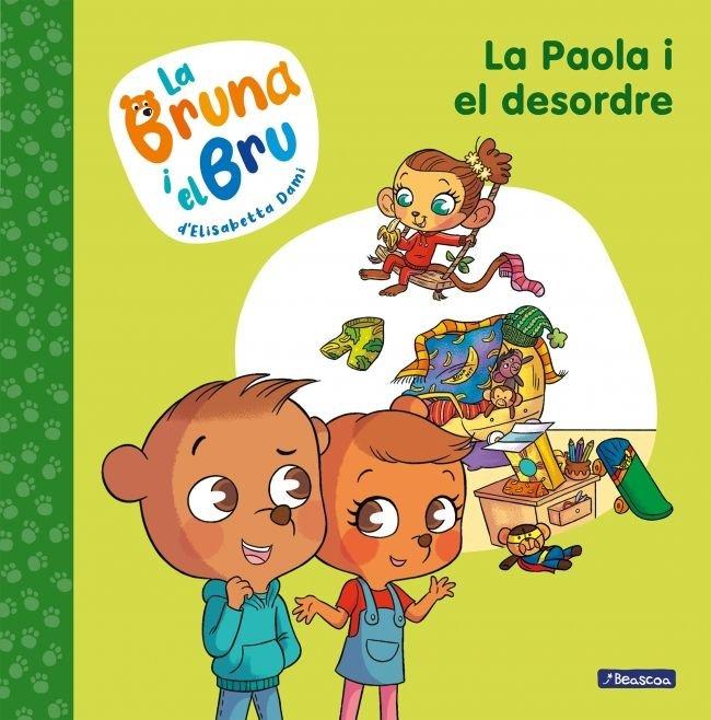 Vorderes Coverbild La Bruna i el Bru 2. La Paola i el desordre