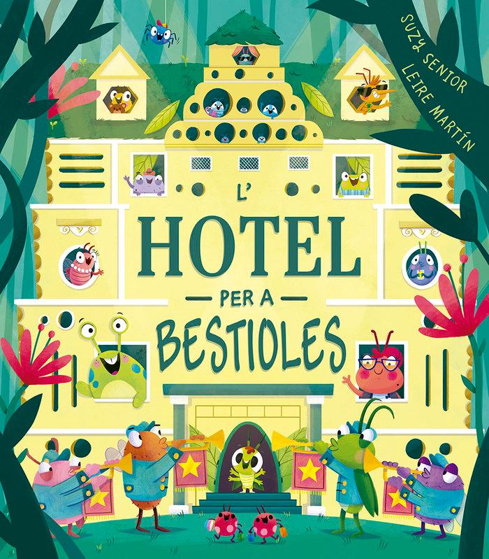 Vorderes Coverbild L´hotel per a bestioles