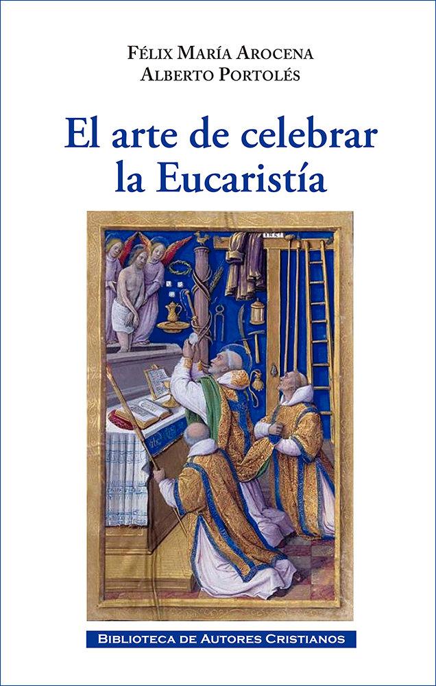 Vorderes Coverbild EL ARTE DE CELEBRAR LA EUCARIST?A