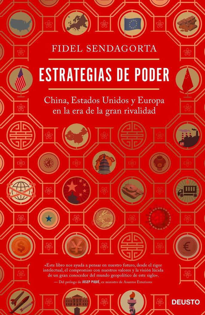 Vorderes Coverbild Estrategias de poder: China, Estados Unidos y Europa en la era de la gran rivalidad