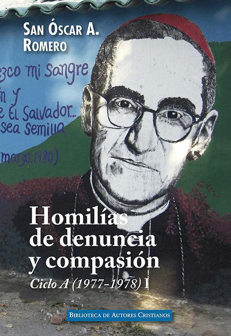Vorderes Coverbild Homilías de denuncia y compasión : ciclo A (1977-1978), I