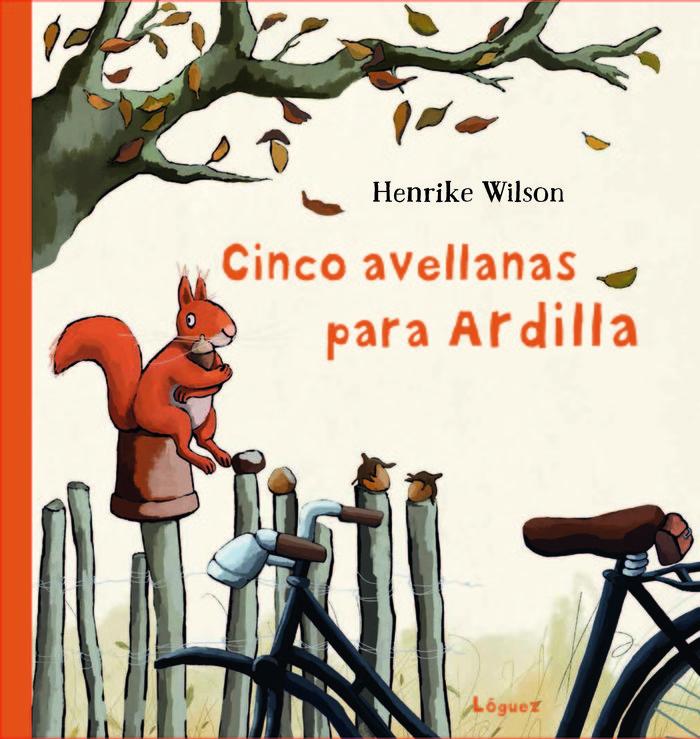 Vorderes Coverbild Cinco Avellanas Para Ardilla