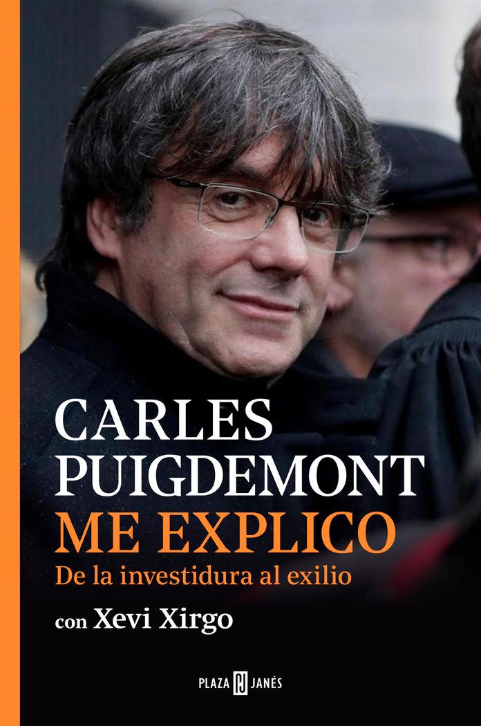 Vorderes Coverbild Me explico : de la investidura al exilio