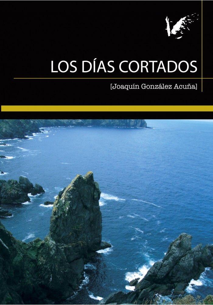 Vorderes Coverbild Los dias cortados