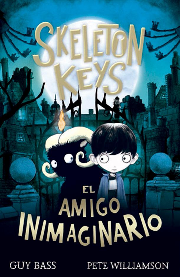 Vorderes Coverbild Skeleton Keys. El Amigo Inimaginario
