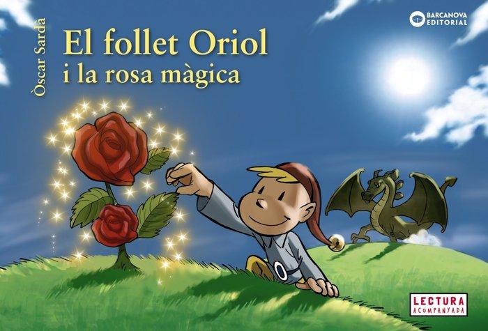 Vorderes Coverbild El follet Oriol i la rosa màgica