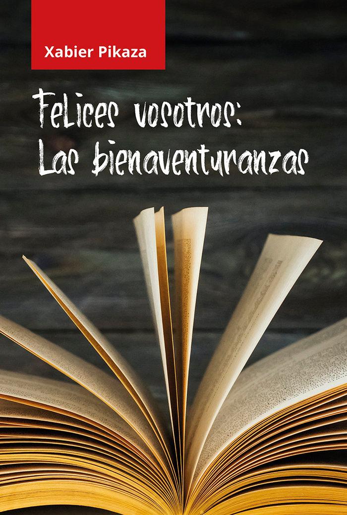 Vorderes Coverbild Felices vosotros : las bienaventuranzas