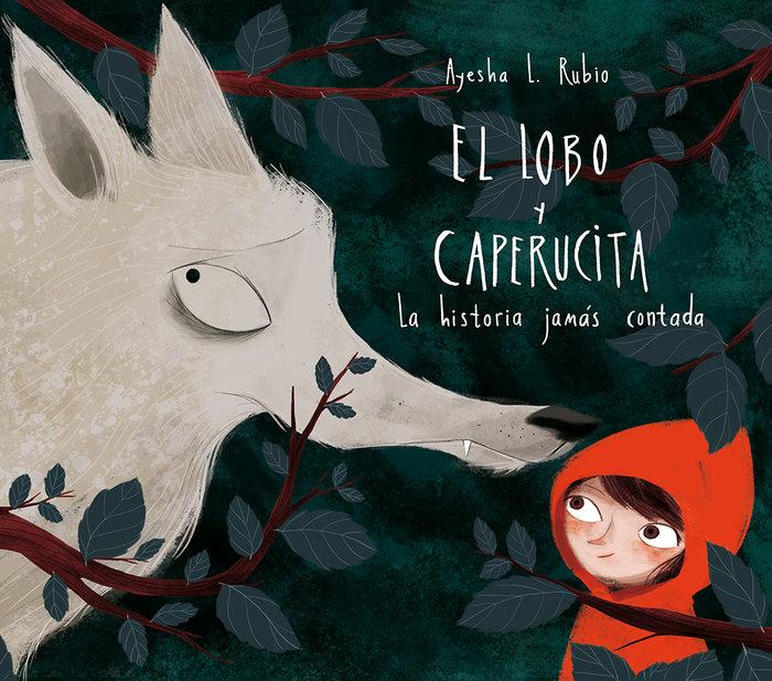 Vorderes Coverbild El lobo y Caperucita: La historia jamás contada