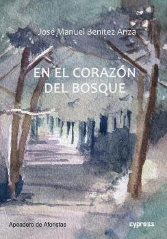 Vorderes Coverbild En el corazón del bosque
