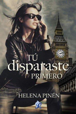 Vorderes Coverbild Tú disparaste primero