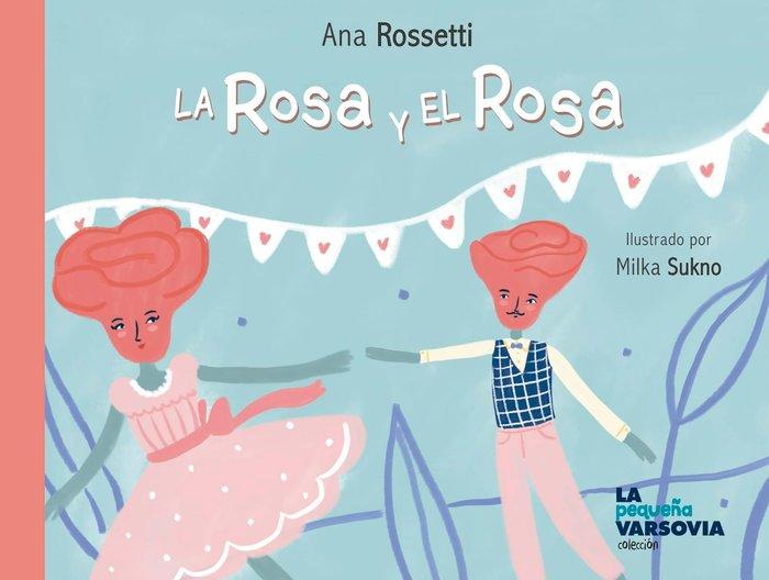 Vorderes Coverbild La Rosa y el Rosa