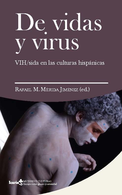 Vorderes Coverbild De vidas y virus : VIH-sida en las culturas hispánicas