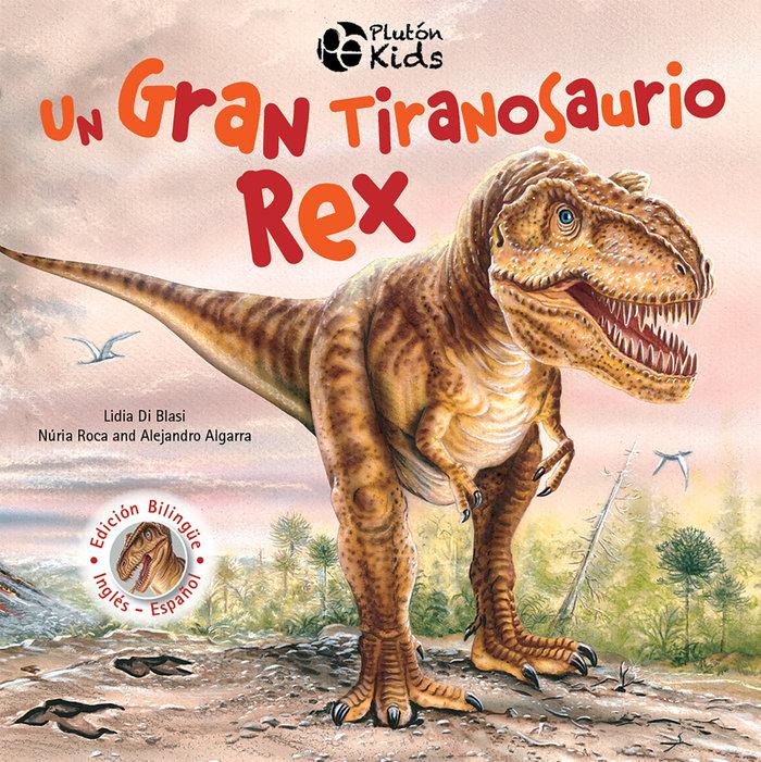 Vorderes Coverbild Un gran tiranosaurio rex