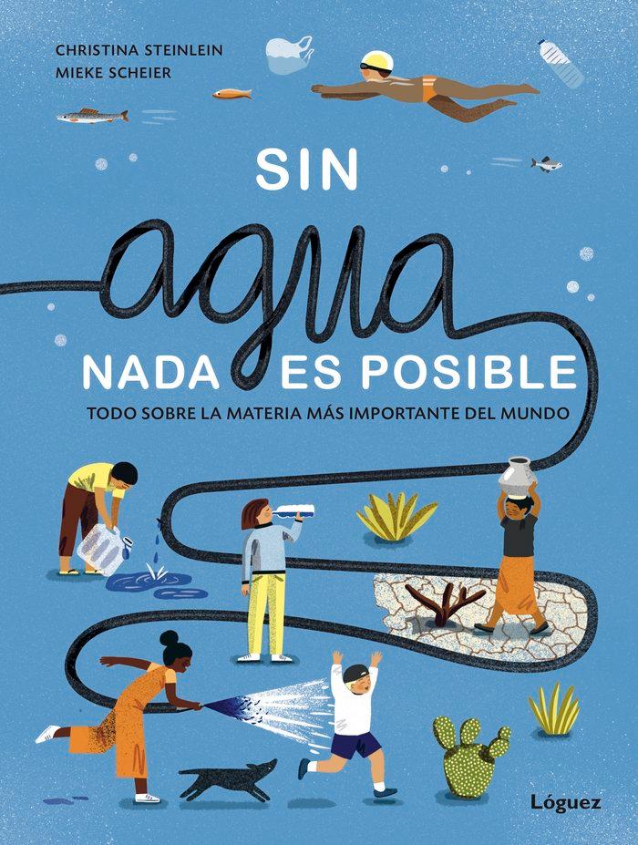 Vorderes Coverbild ¡sin Agua NADA Es Posible!