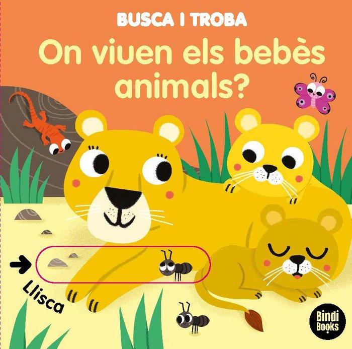 Vorderes Coverbild On viuen els bebès animals? : llibres amb solapes dobles que reprodueixen el joc del "tat!": ideals per a les mans més petites!