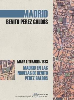 Vorderes Coverbild Madrid en las novelas de Benito Pérez Galdós : mapa literario 1883