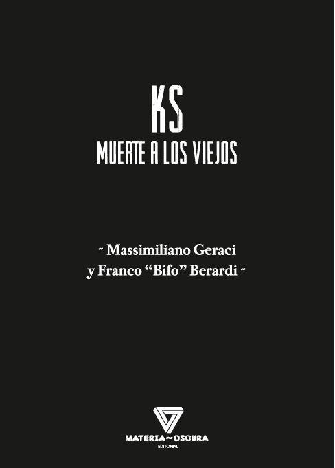 Vorderes Coverbild KS : muerte a los viejos